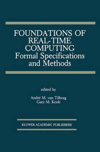 Foundations of Real-Time Computing: Formal Specifications and Methods