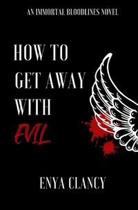 Cover image for How to Get Away with Evil