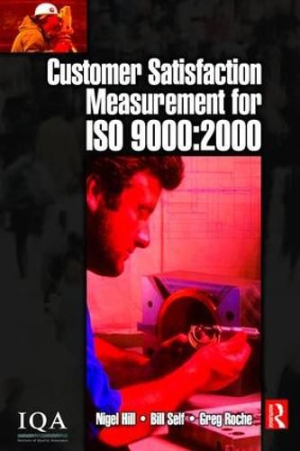 Cover image for Customer Satisfaction Measurement for ISO 9000: 2000