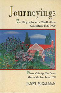 Cover image for Journeyings: The Biography of a Middle-Class Generation 1920-1990