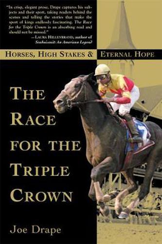 Cover image for The Race for the Triple Crown: Horses, High Stakes and Eternal Hope