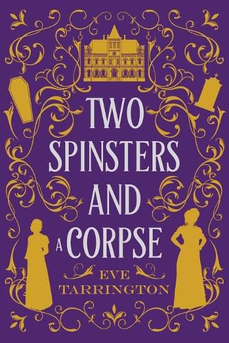 Cover image for Two Spinsters and a Corpse