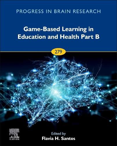 Cover image for Game-Based Learning in Education and Health Part B: Volume 279