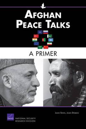 Cover image for Afghan Peace Talks: A Primer