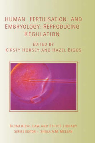 Cover image for Human Fertilisation and Embryology: Reproducing Regulation