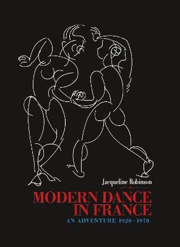 Modern Dance in France (1920-1970): An Adventure