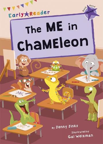 The ME in ChaMEleon: (Purple Early Reader)