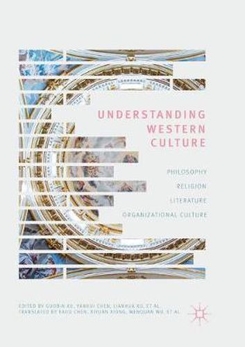 Cover image for Understanding Western Culture: Philosophy, Religion, Literature and Organizational Culture
