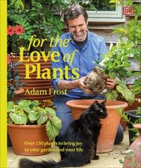 Cover image for For the Love of Plants