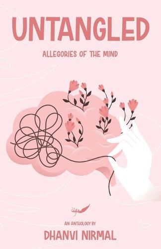 Cover image for Untangled: Allegories of the Mind