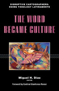 Cover image for The Word Became Culture