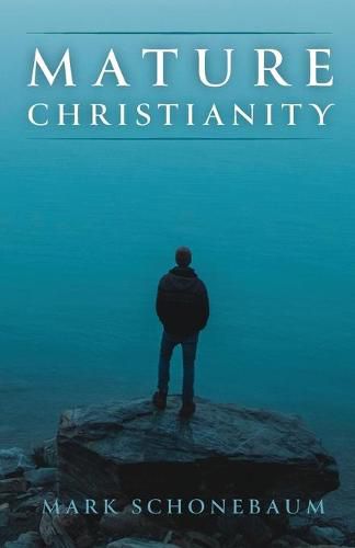 Cover image for Mature Christianity