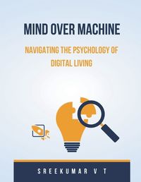 Cover image for Mind Over Machine