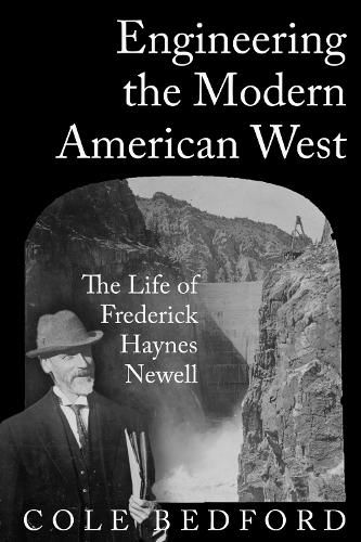 Cover image for Engineering the Modern American West