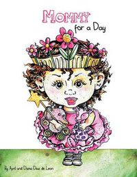 Cover image for Mommy for a Day