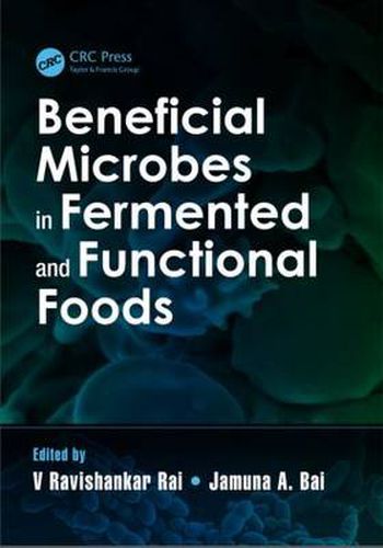 Cover image for Beneficial Microbes in Fermented and Functional Foods