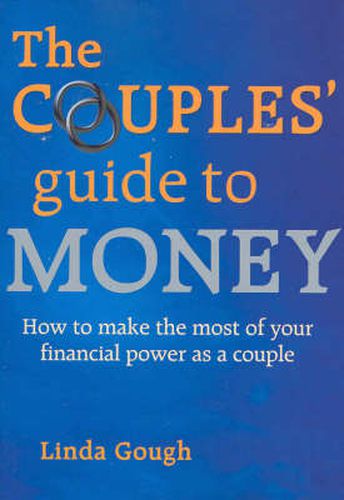 Cover image for The Couples' Guide to Money: How to make the most of your financial power as a couple