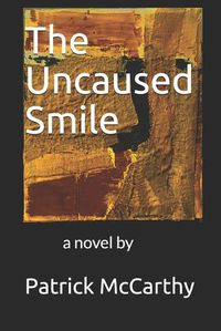 Cover image for The Uncaused Smile