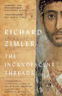 Cover image for The Incandescent Threads