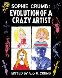 Cover image for Sophie Crumb: Evolution of a Crazy Artist
