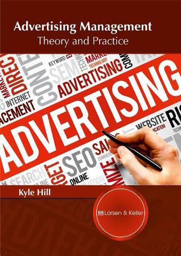 Cover image for Advertising Management: Theory and Practice