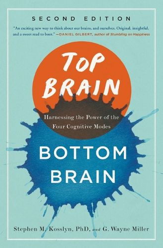 Cover image for Top Brain, Bottom Brain: Harnessing the Power of the Four Cognitive Modes