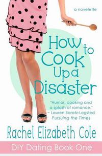 Cover image for How to Cook Up a Disaster