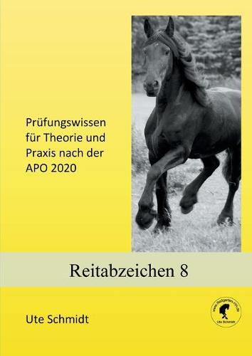 Cover image for Reitabzeichen 8: Prufungswissen fur Theorie und Praxis nach der APO 2020