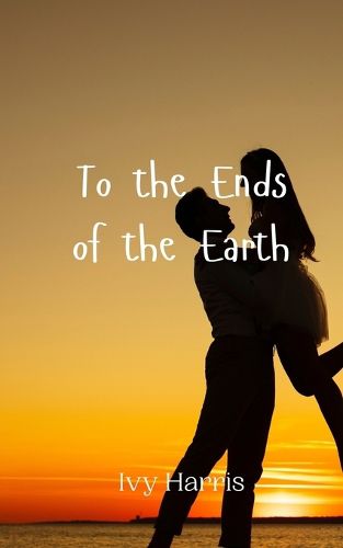 Cover image for To the Ends of the Earth