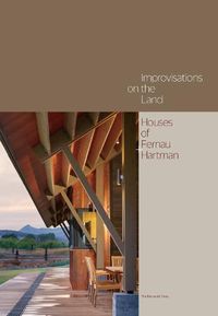 Cover image for Improvisations on the Land: Houses of Fernau + Hartman