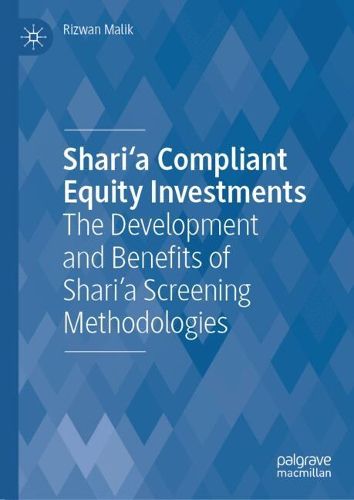 Cover image for Shari'a Compliant Equity Investments