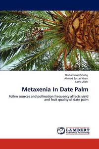 Cover image for Metaxenia In Date Palm