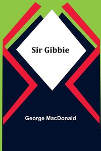 Cover image for Sir Gibbie