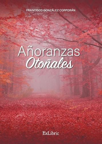 Cover image for Anoranzas Otonales