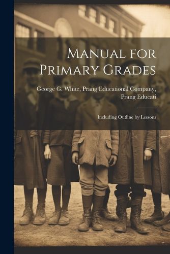 Cover image for Manual for Primary Grades