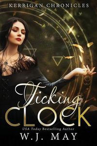 Cover image for Ticking Clock: Paranormal Fantasy Fae Fairy Young Adult/New Adult Romance