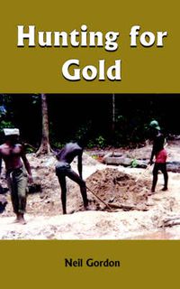 Cover image for Hunting for Gold