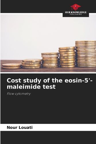 Cover image for Cost study of the eosin-5'-maleimide test