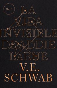 Cover image for Vida Invisible de Addie Larue, La