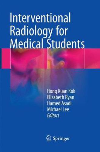 Interventional Radiology for Medical Students