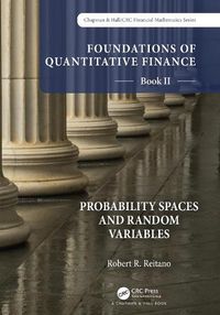 Cover image for Foundations of Quantitative Finance Book II:  Probability Spaces and Random Variables