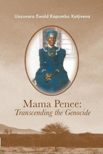 Cover image for Mama Penee: Transcending the Genocide