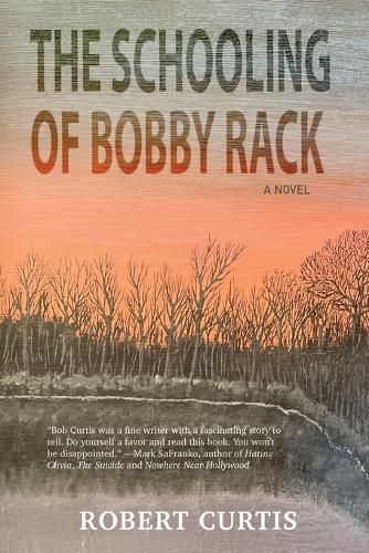 Cover image for The Schooling of Bobby Rack