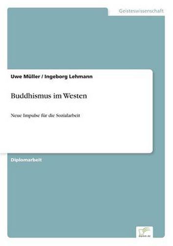 Cover image for Buddhismus im Westen: Neue Impulse fur die Sozialarbeit