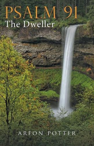 Cover image for Psalm 91: The Dweller