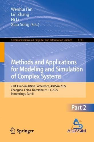 Cover image for Methods and Applications for Modeling and Simulation of Complex Systems