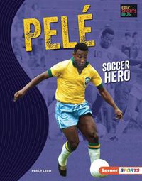 Cover image for Pele: Soccer Hero