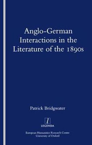 Cover image for Anglo-German Interactions in the Literature of the 1890s