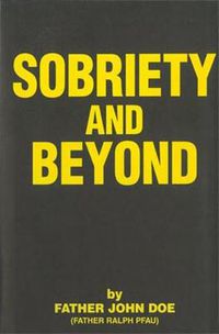 Cover image for Sobriety And Beyond