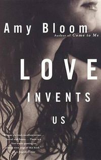 Cover image for Love Invents Us